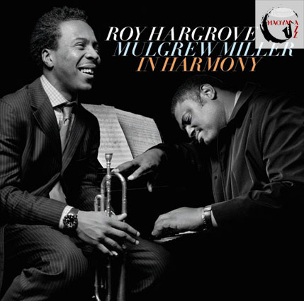 Fehér holló No. 10 (Roy Hargrove-Mulgrew Miller: In Harmony)