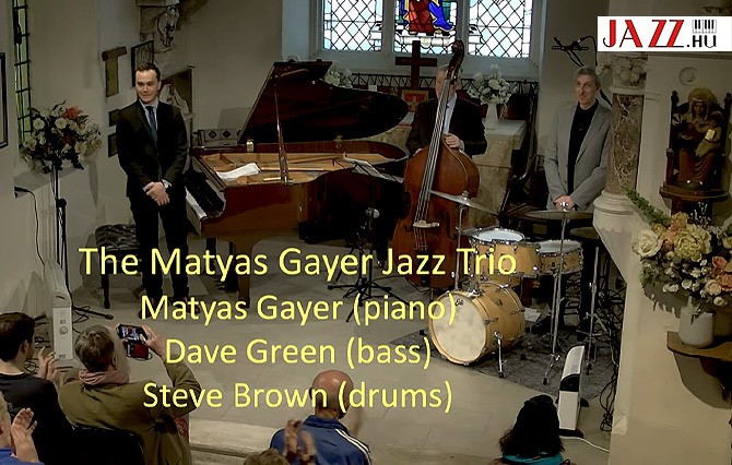 Gayer Mátyás Trio - London