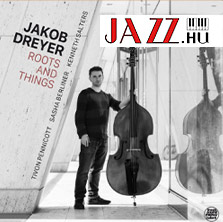 Jakob Dreyer – Roots And Things (Fresh Sound)