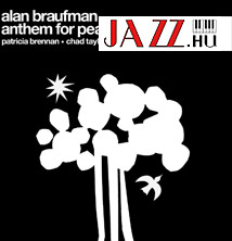 Alan Braufman – Anthem For Peace