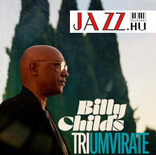 Billy Childs – Triumvirate