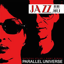 Natacha Atlas & Samy Bishai – Parallel Universe Vol.1