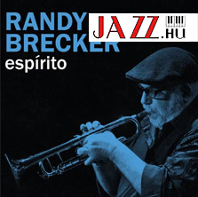 Randy Brecker – Espírito