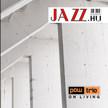 Tuluğ Tırpan Pow Trio – On Living