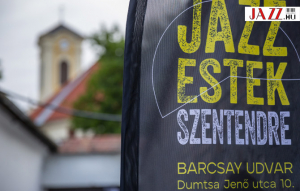Jazz Szentendrén – Jazz Estek Szentendrén 2023-ban is