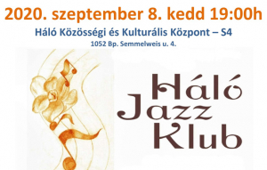 A Háló Jazz Klub is évadot nyit szeptember 8-án