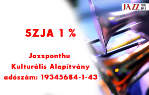 1% felajánlás a Jazzponthu Kulturális Alapítványnak