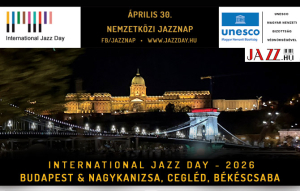 Jazz&uuml;nnep 2026 -  Nemzetk&ouml;zi Jazznap koncertjei