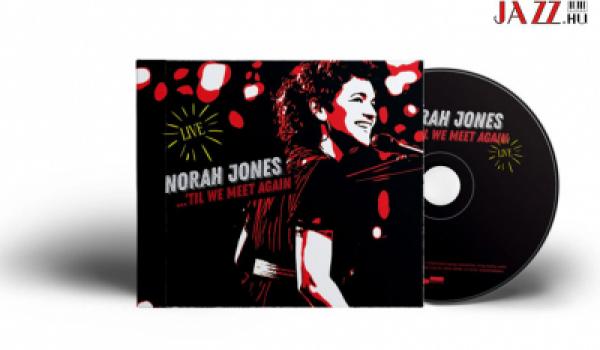 Norah Jones – ’Til We Meet Again